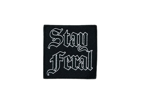 Image of Stay feral iron/sew on patch