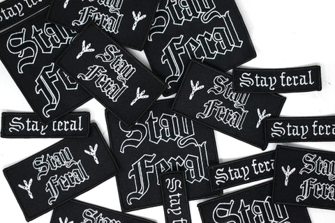 Image of Stay feral iron/sew on patch